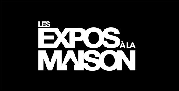 Expos à la maison
