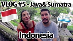 Vlog 5 Java Sumatra
