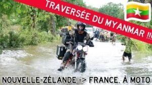 S02E04 - Traverser la Birmanie (Myanmar) à moto ! 5 s02e04 traverser la birmanie myanmar a moto